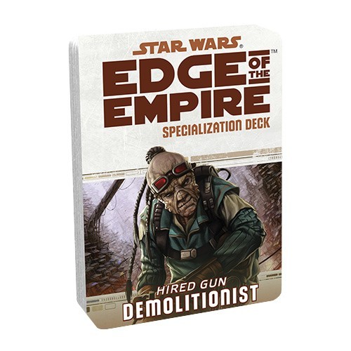 Edge of the Empire Specialization Deck: Demolitionist