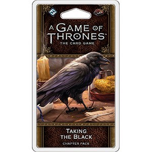 Game of Thrones LCG Second Edition: Taking the Black