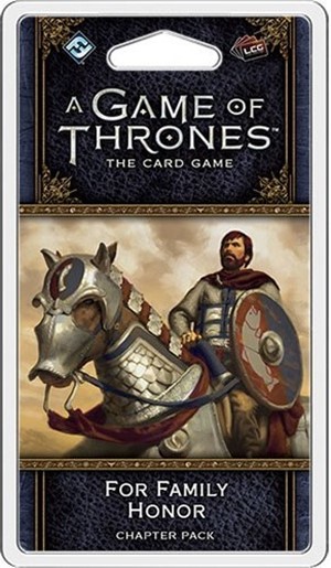 A Game Of Thrones LCG Second Edition: For Family Honor Chapter Pack
