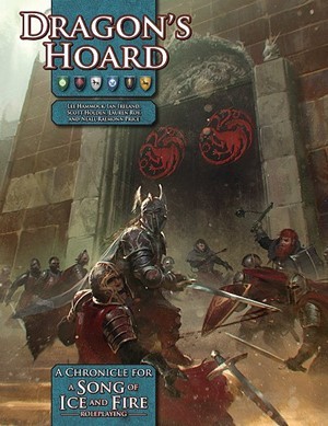 A Song of Ice and Fire RPG: Dragons Hoard Chronicle