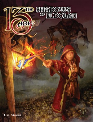 13th Age RPG: Shadows Of Eldolan Adventure