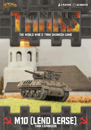 Tanks Skirmish Game: Soviet Lend Lease M10 Expansion
