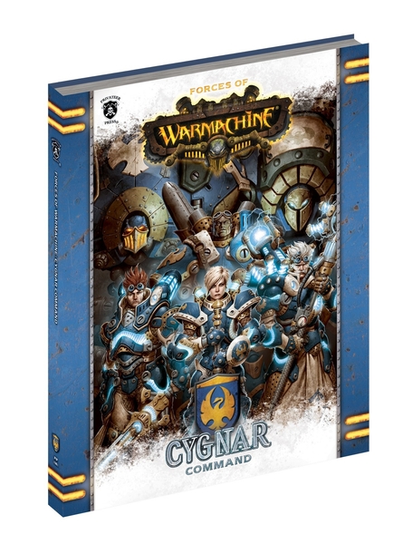 Forces of WARMACHINE: Cygnar Command Softcover