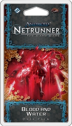 Android Netrunner LCG: Blood And Water Data Pack