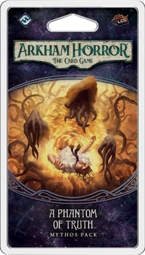 Arkham Horror LCG: A Phantom Of Truth Mythos Pack