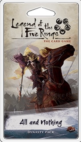 Legend Of The Five Rings: All And Nothing 
