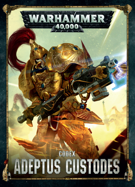 [Previous Edition] Codex: Adeptus Custodes