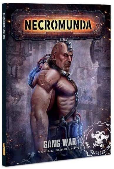 Necromunda: Underhive Gang War Book 1