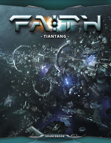 FAITH: The Sci-Fi RPG - Tiantang