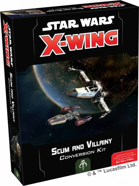 Star Wars: X-Wing - Scum and Villainy Conversion Kit