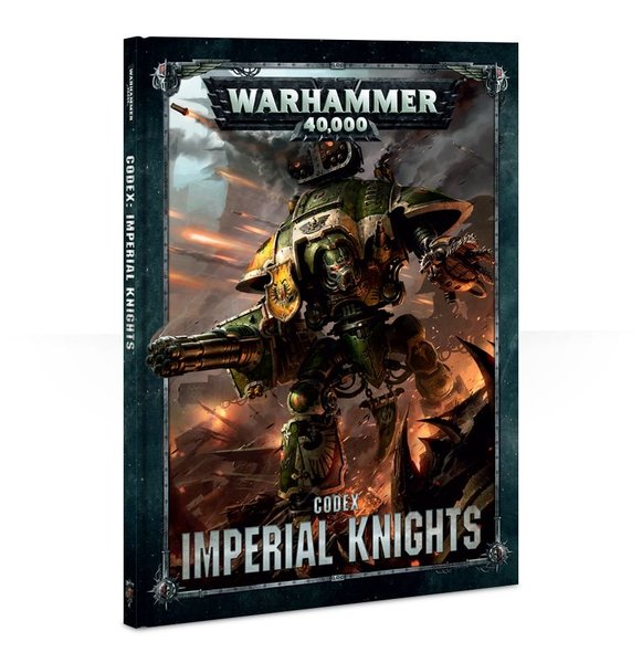 [Old Range] Codex: Imperial Knights