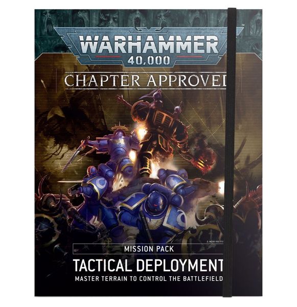 Warhammer 40,000: Chapter Approved Mission Pack - Tactical Deployment