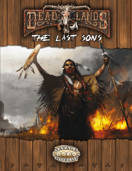 Deadlands: Reloaded - The Last Sons