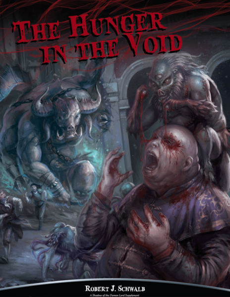 Shadow of the Demon Lord: The Hunger in the Void