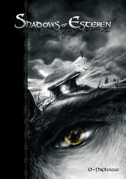 Shadows of Esteren: Book 0 – Prologue