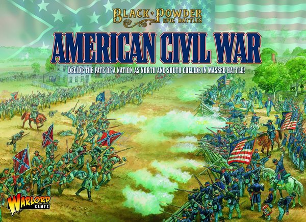 Black Powder Epic Battles: American Civil War - Starter Set