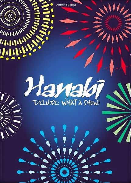 Hanabi Deluxe: What a Show
