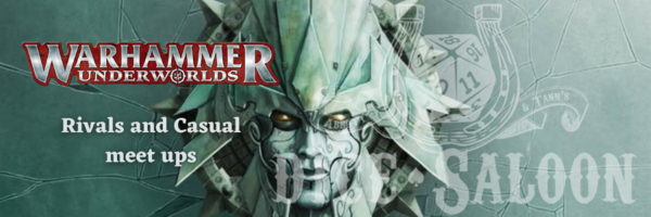 Warhammer Underworlds Rivals and Casual Meetups 16/05/22 Ticket