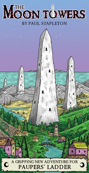 Paupers' Ladder: The Moon Towers