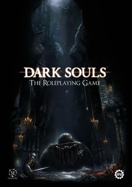 Dark Souls: The Roleplaying Game (reprint)