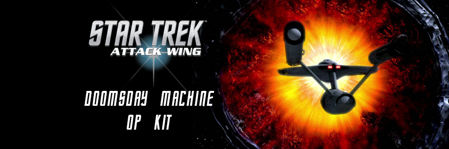 Star trek attack wing   doomsday machine