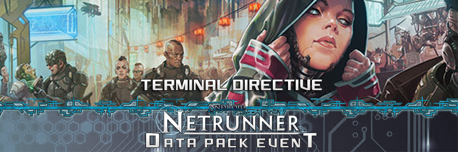 Netrunner datapack event   terminal directive